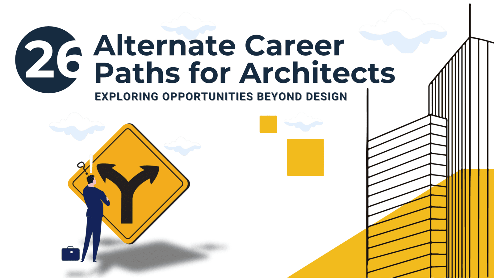 Alternative Career Paths for Architects : Exploring Opportunities Beyond Design